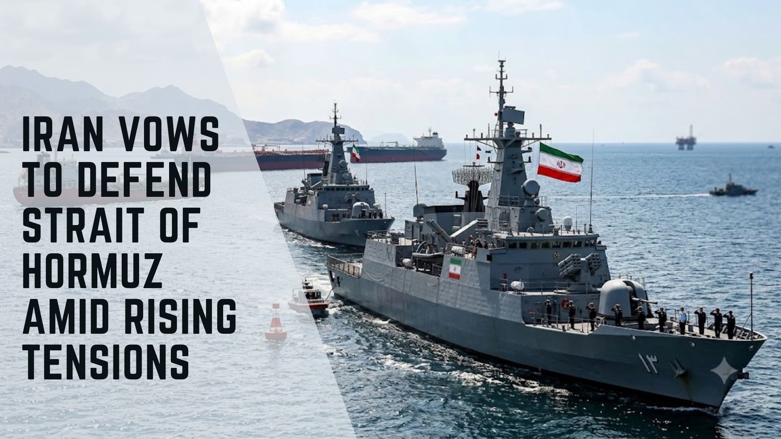 Iran Strait of Hormuz naval presence