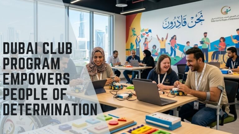 Dubai Club for People of Determination