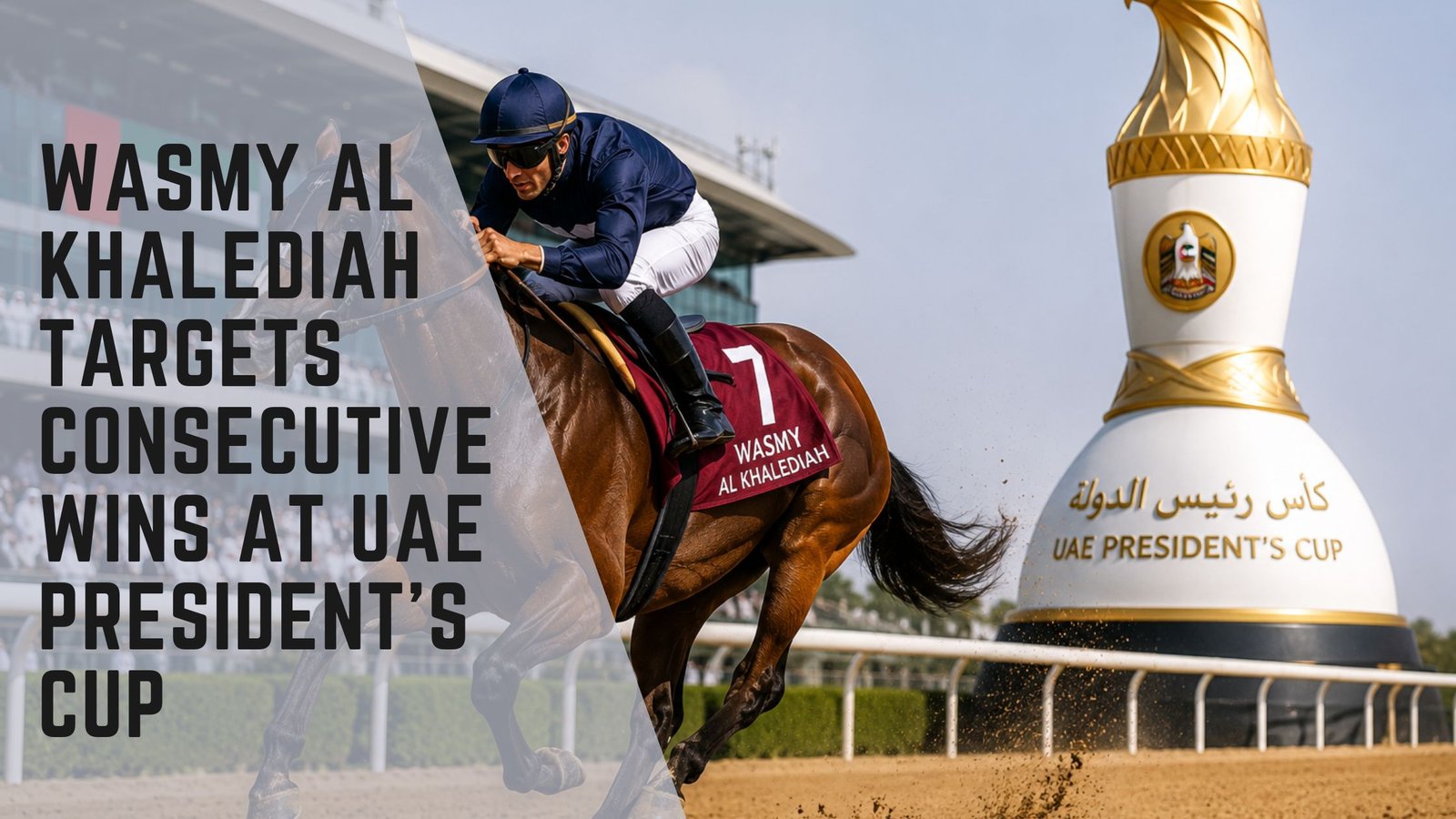 Wasmy Al Khalediah UAE President’s Cup