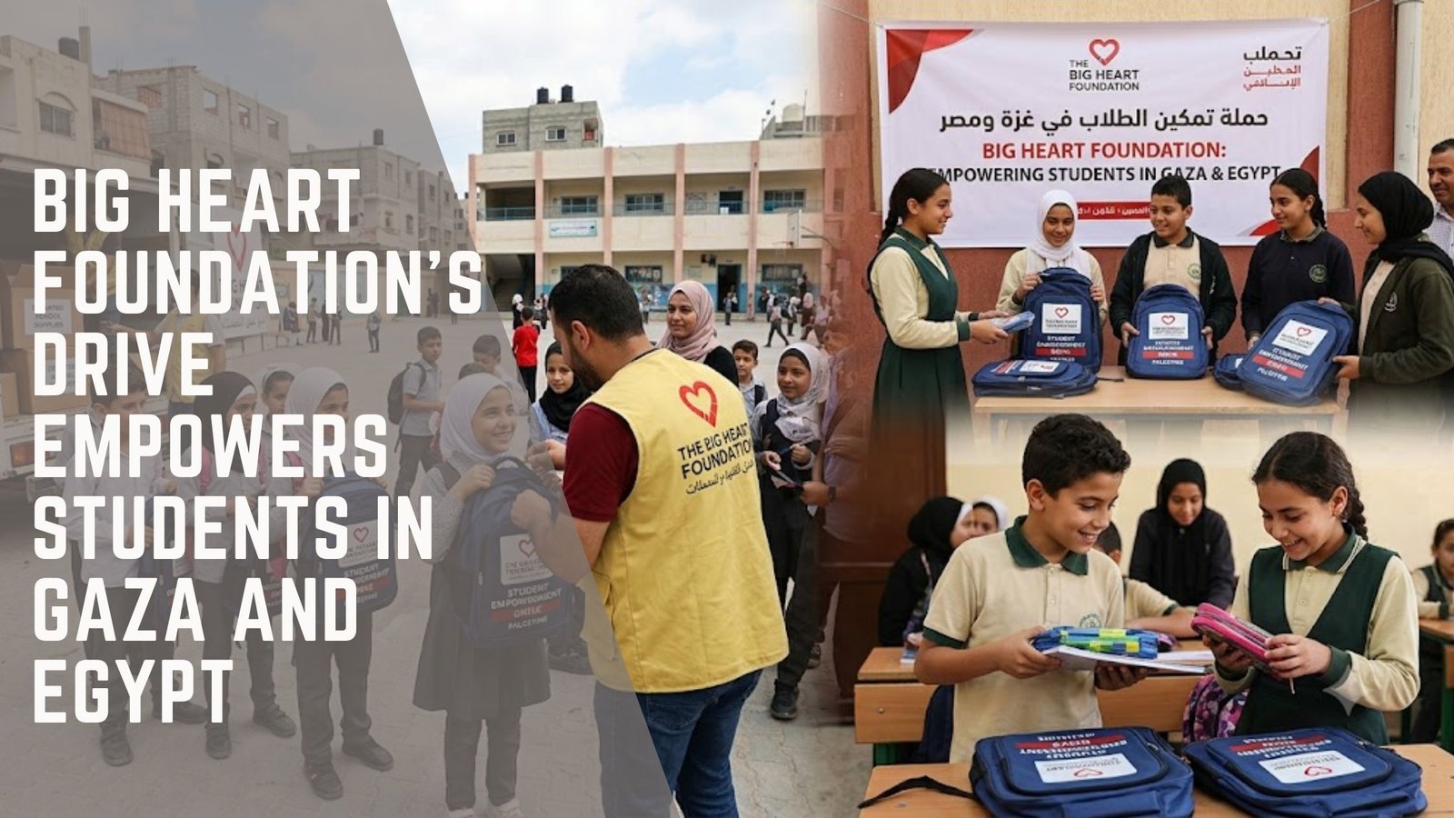 The Big Heart Foundation Gaza Egypt student support