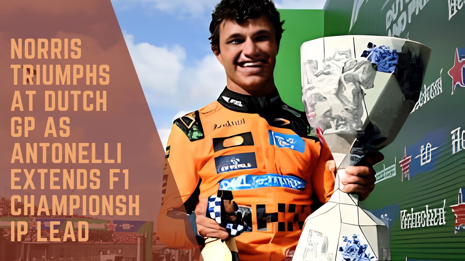 Lando Norris Dutch GP Victory