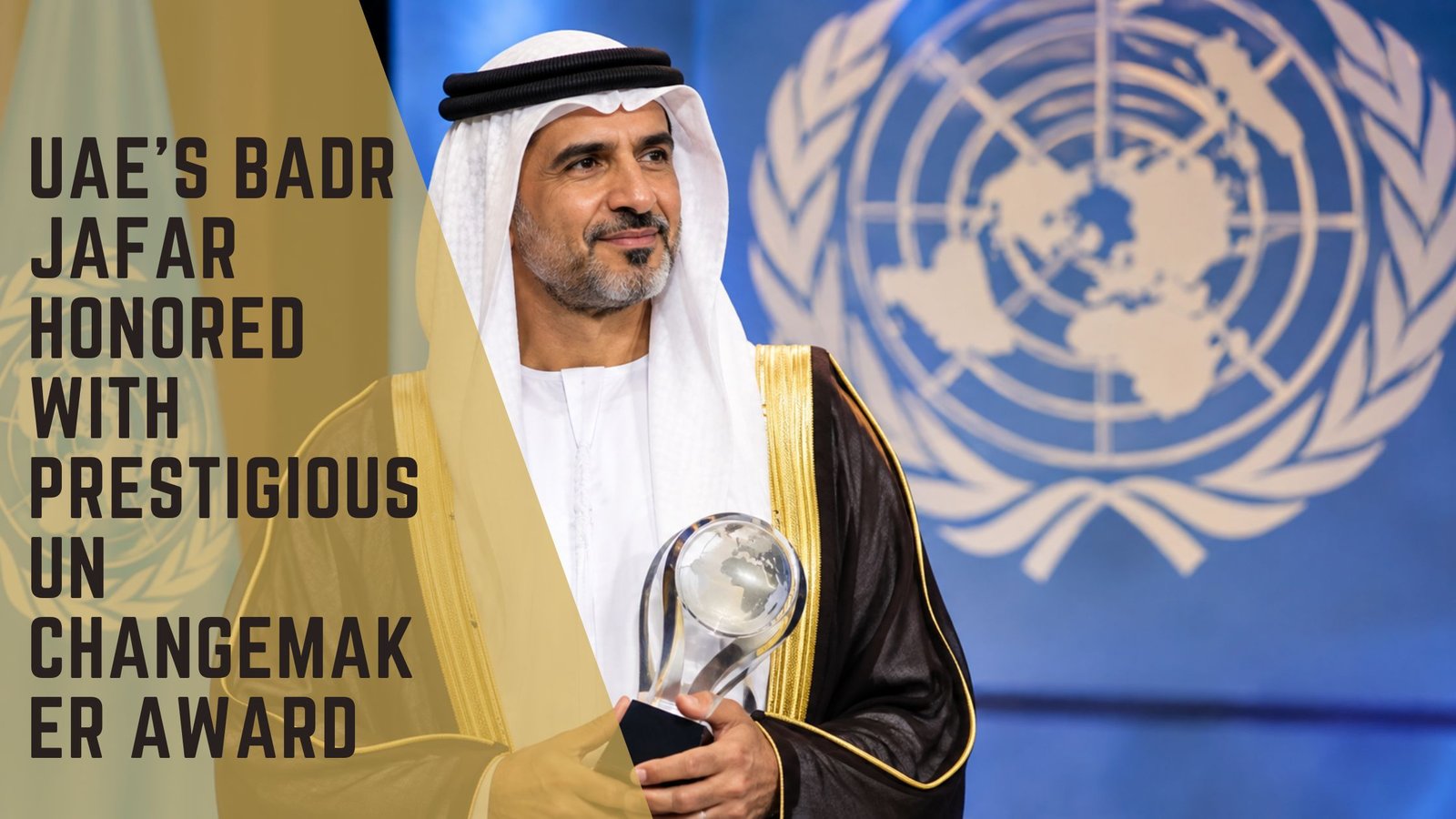 Badr Jafar UN Changemaker Award