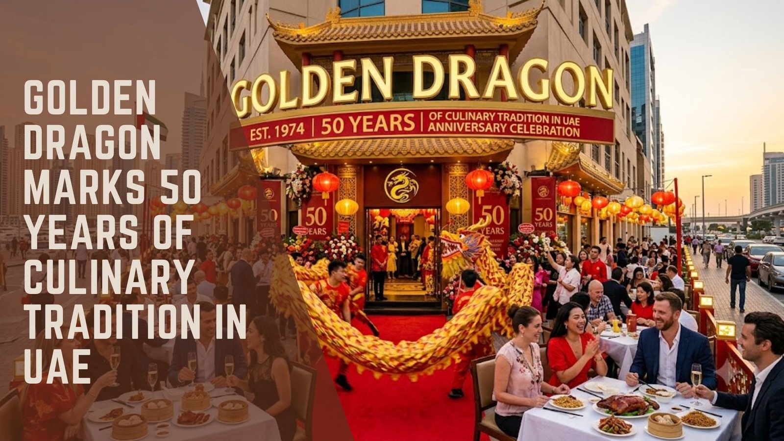 Golden Dragon UAE 50 Years Anniversary